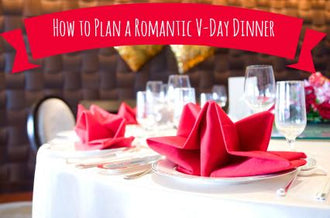 How to Plan a Romantic Valentine’s Day Dinner At Home