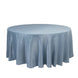 Lamour Satin 108" Round Tablecloth Dusty Blue - Durable & Silk-Like Table Cover