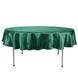 90" Hunter Emerald Green Satin Round Tablecloth