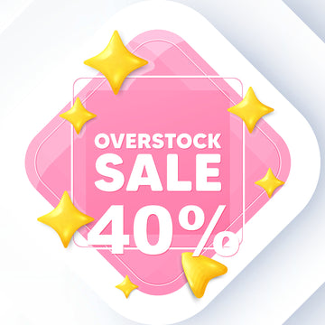 Overstock Sale - 40% Deducted In Your Cart