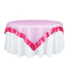 72" x 72" Fuchsia Satin Edge Embroidered Sheer Organza Square Table Overlay