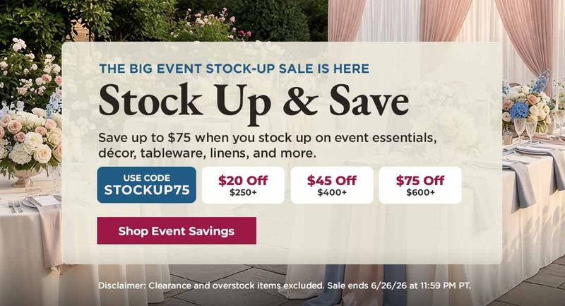 Get ready for your next big event and save! Stock up on essentials, décor, tableware, and linens—...