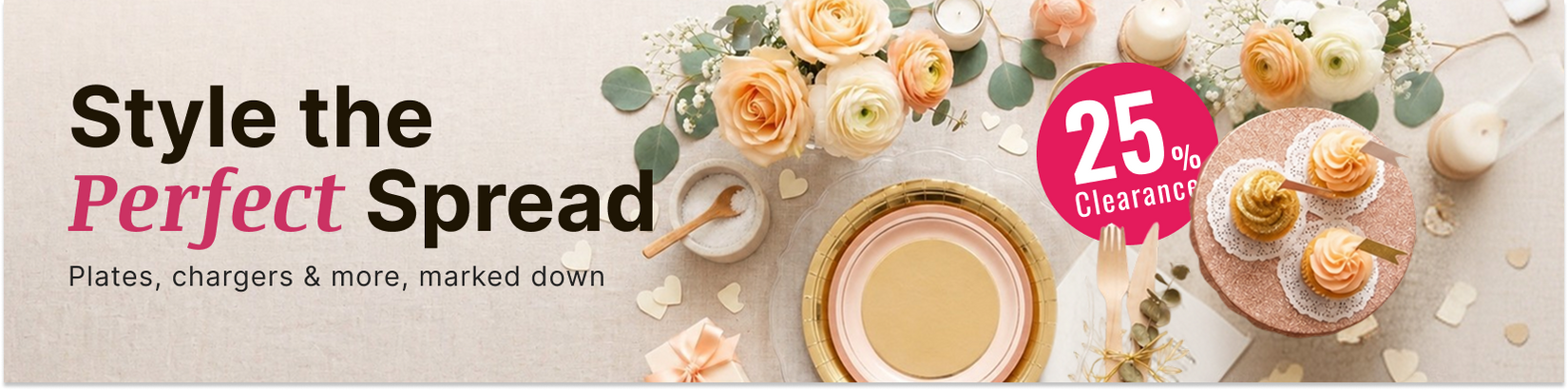 25% Clearance Dinnerware & Centerpieces