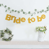 Gold Glittered Bride To Be Paper Hanging Bridal Shower Garland Banner, Bachelorette Party Banner