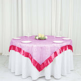 72" x 72" Fuchsia Satin Edge Embroidered Sheer Organza Square Table Overlay