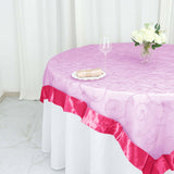 72" x 72" Fuchsia Satin Edge Embroidered Sheer Organza Square Table Overlay